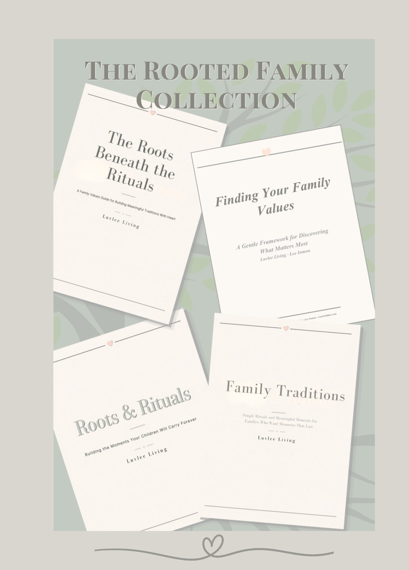 The Rooted Family Collection
