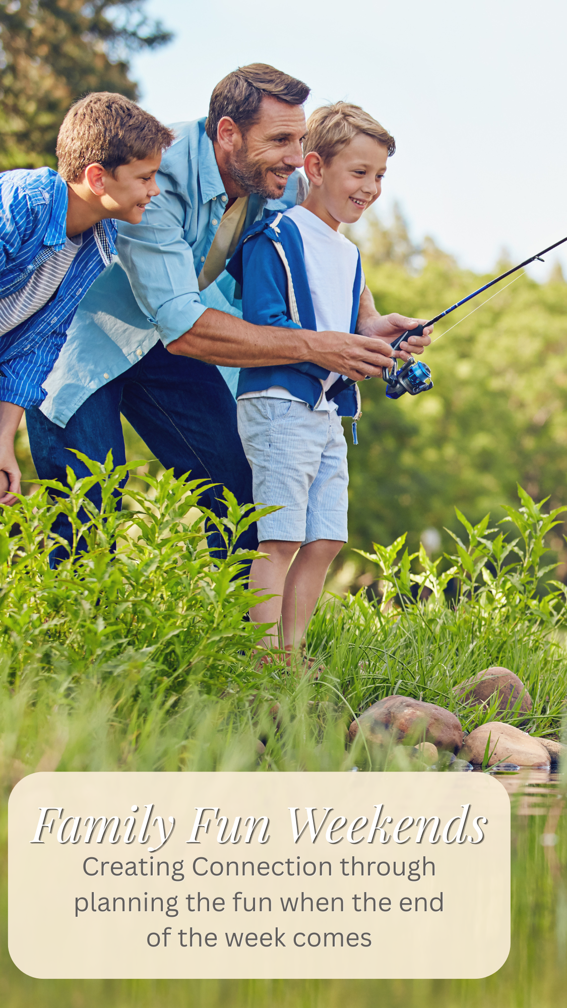 Family Fun Connections for the Weekends