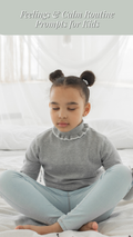 Feelings & Calm Routine