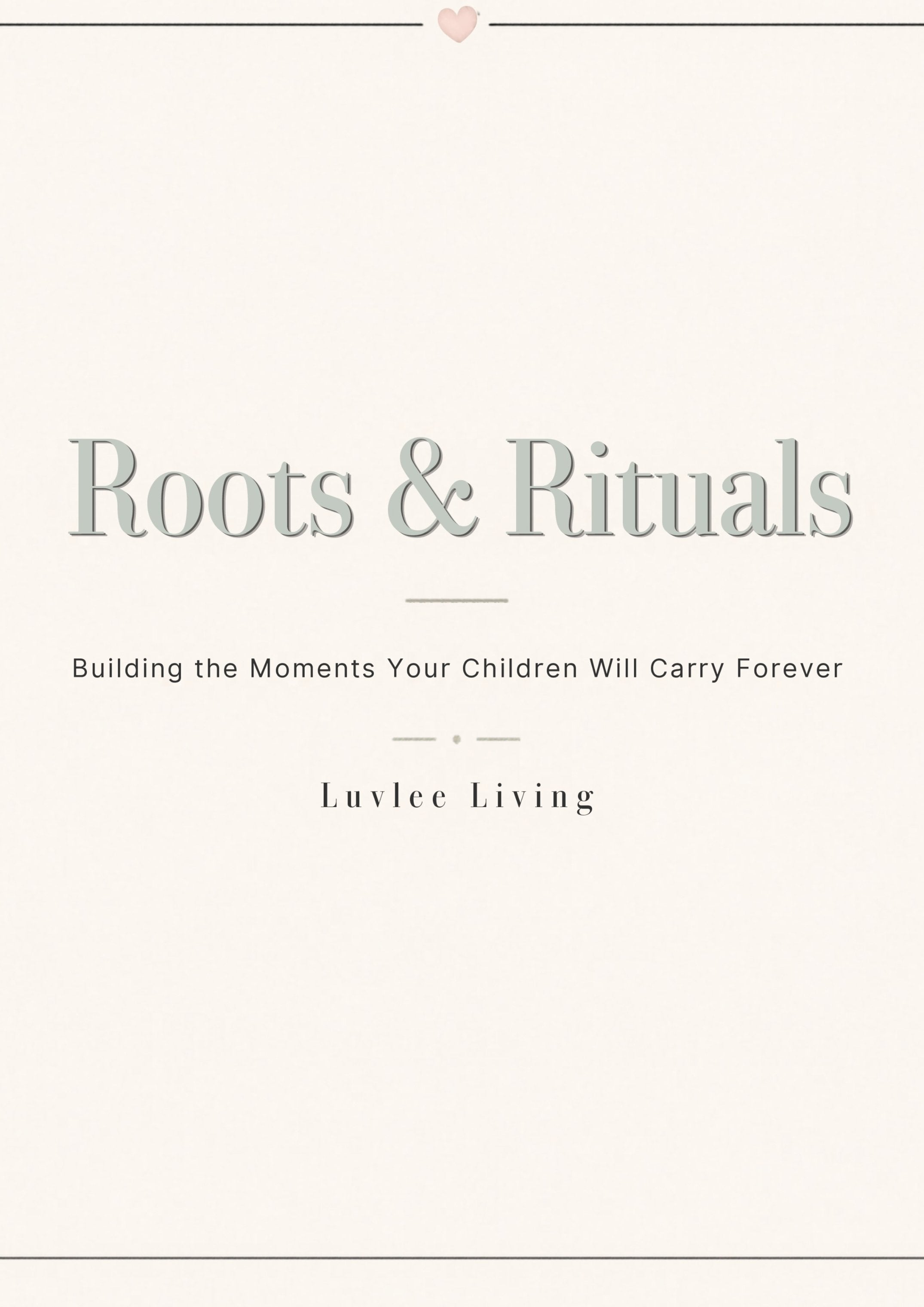 Roots & Rituals